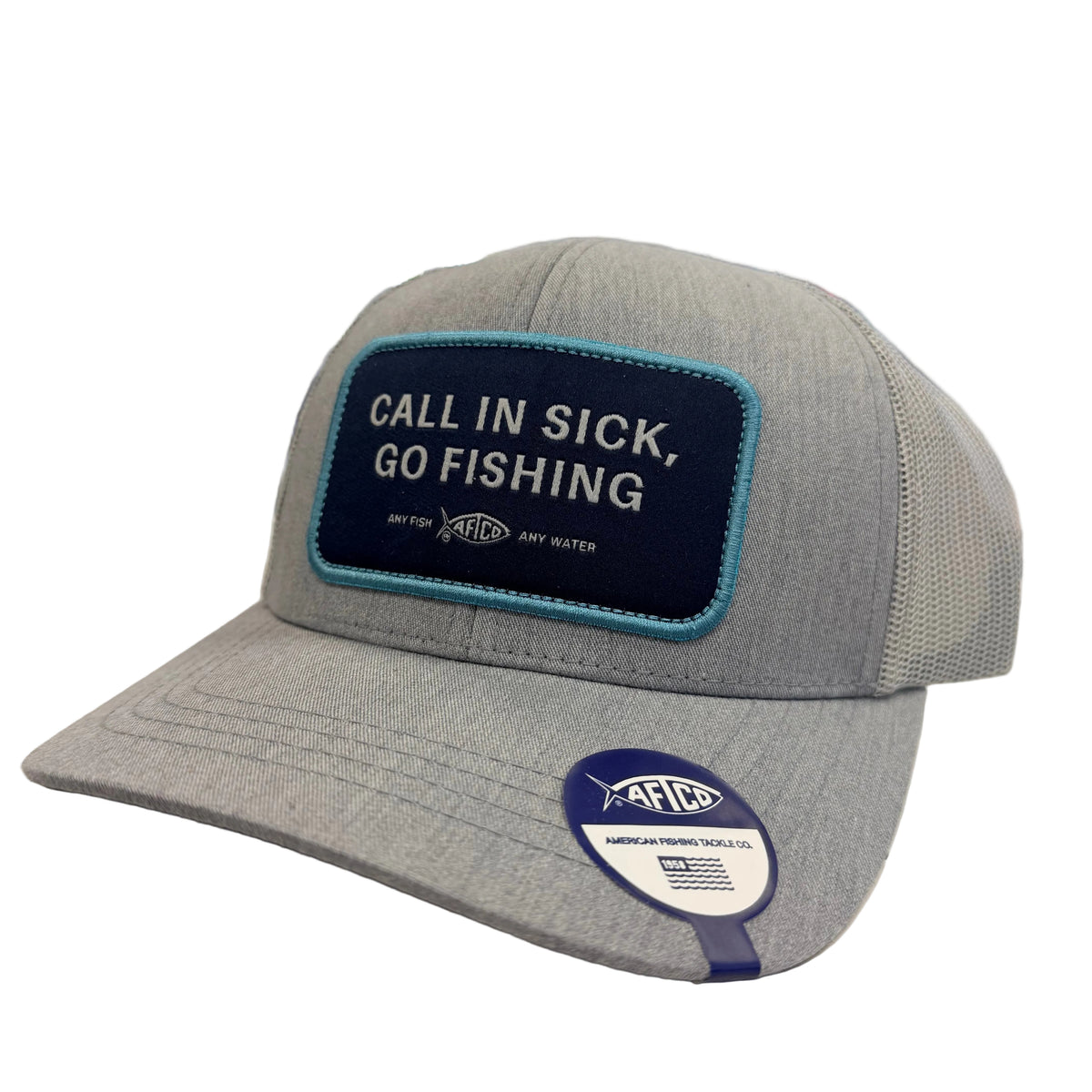 AFTCO Sayings Trucker Call in Sick Go Fishing - Heather Gray